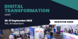 Digital Transformation Week Europe | 26-27 September 2023